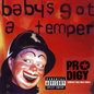 [Baby's Got a Temper]